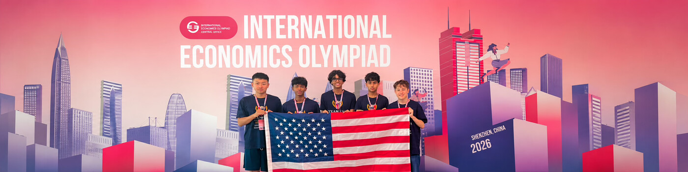 The five members of Team USA holding the American flag under the International Economics Olympiad backdrop in Shenzhen, 2026